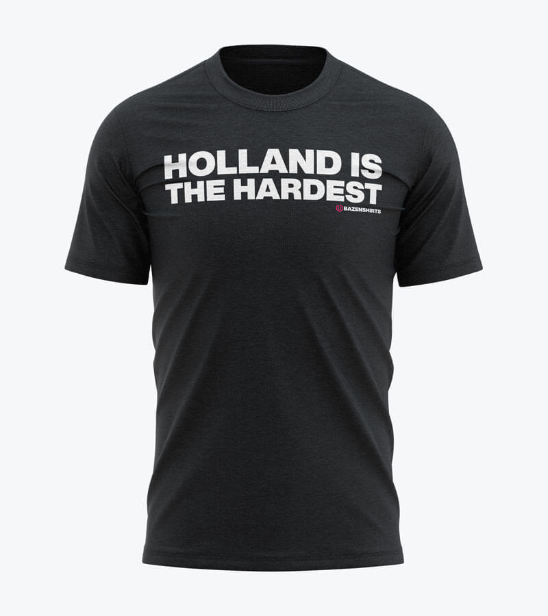 holland is the hardest tshirt zwart